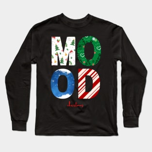 christmas MOOD - Xmas Long Sleeve T-Shirt